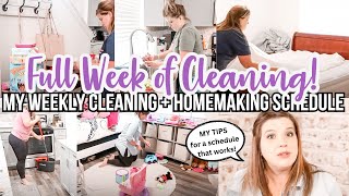 FULL WEEK OF CLEANING My Weekly Homemaking Routine | HOW TO MAKE A CLEANING ROUTINE CLEAN WITH ME