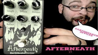 EarthQuaker Devices Afterneath V3 Demo