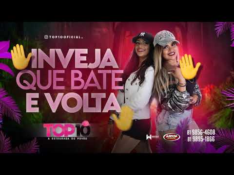 Inveja que bate volta - Banda top 10