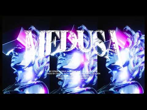 Otiuh & Cruz Patterson - Medusa (Official Music Video)