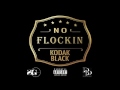 Kodak Black No Flocking Clean