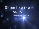 Shine Like The Stars video