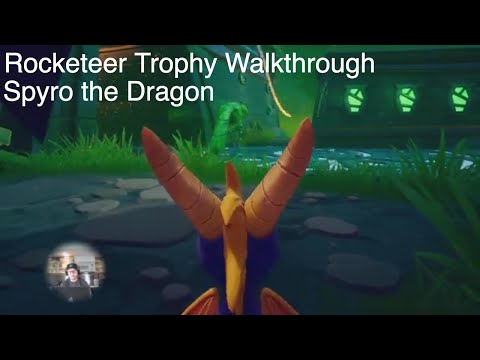 Spyro the Dragon - Rocketeer Trophy Achievement Guide - PS4, Xbox One