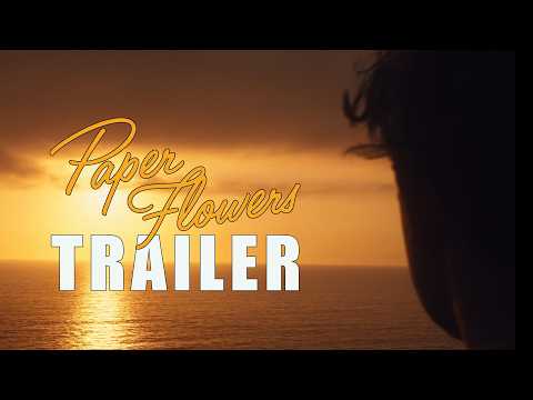 Tráiler de Paper Flowers