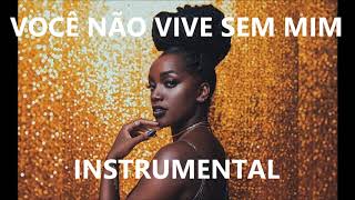 IZA - Você não vive sem mim (Instrumental/ loop by Tiago leonardo)