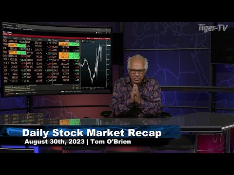 August 30th,  Daily Market Recap - 2023