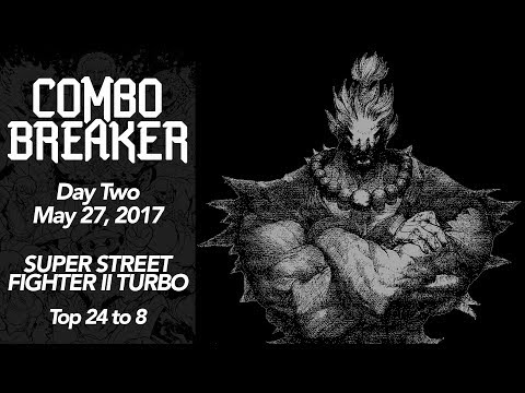 Combo Breaker 2017 - Super Street Fighter II Turbo - Top 24 to 8