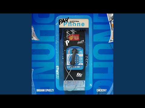 Pay Phone (feat. Chicken p)
