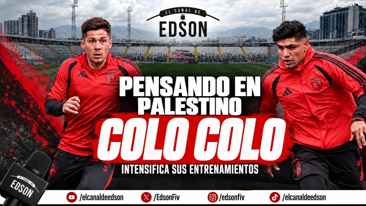 TRABAJAN INTENSAMENTE: COLO COLO QUIERE VOLVER AL TRIUNFO ANTE PALESTINO