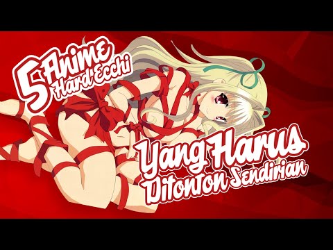 download lagu mp3 mp4 Hard Ecchi Anime, download lagu Hard Ecchi Anime gratis, unduh video klip Hard Ecchi Anime