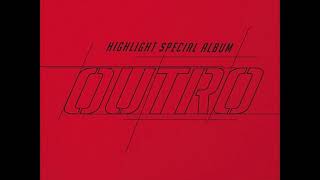 Highlight(하이라이트) - Wind(바람) (Yoseob &amp; Dongwoon요섭&amp;동운) (Hidden Vocals)