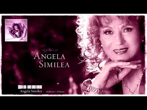 Angela Similea - De n-ai să vii