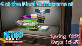 Got the Final Achievement - Spring 1991 - Days 16-20 - 16 - Retro Rewind