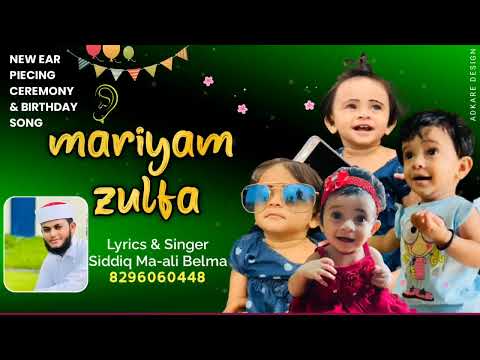 PIECINGCEREMONY& BIRTHDAYSONG mariyam zulfa mol