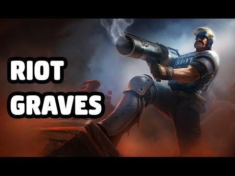 RIOT GRAVES SKIN SPOTLIGHT - LEAGUE OF LEGENDS