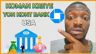 🟢 Kijan pou kreye Yon kont bank 🏦 USA