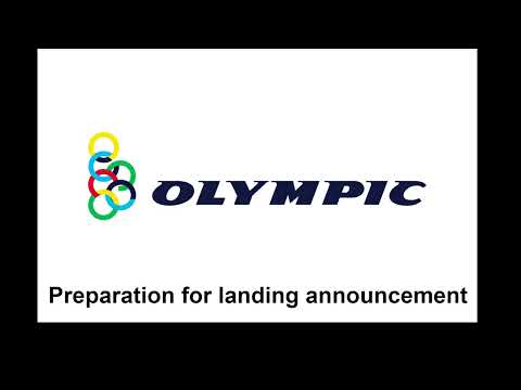 Olympic Air Preparation for landing announcement