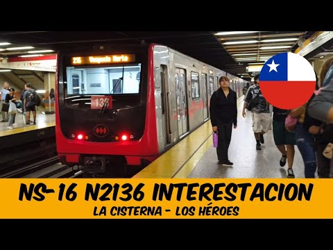 Metro De Santiago | NS-16 N2136 Interestacion La Cisterna - Los Héroes