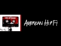 American Hi-Fi - Frat Clump (New Song 2010)