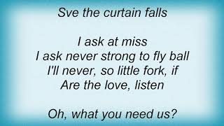 Il Divo - The Curtain Falls Lyrics