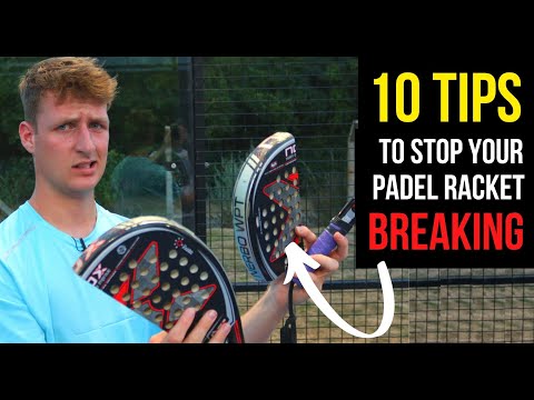 How To Get Your Padel Racket To LAST a Long Time