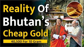 Reality of Bhutan