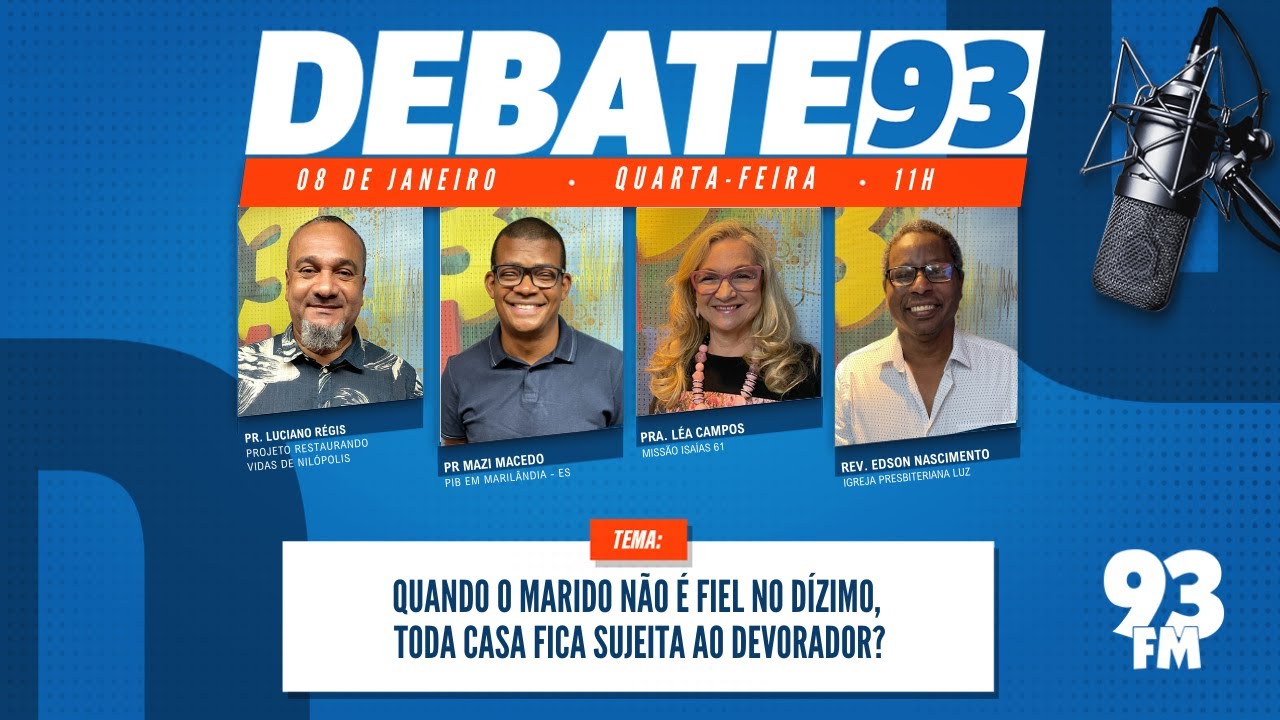 Família e Dízimo - Como ser fiel a Deus nos dízimos se não tenho renda fixa? -Debate 93 - 07/01/2025