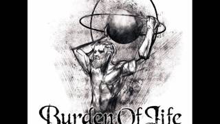 Burden Of Life - Kafkaesque