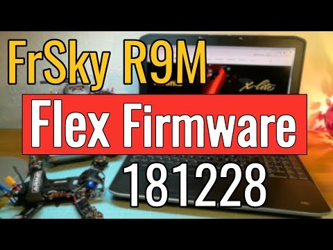 frsky-r9m--181228-flex-firmware--test-and-how-to
