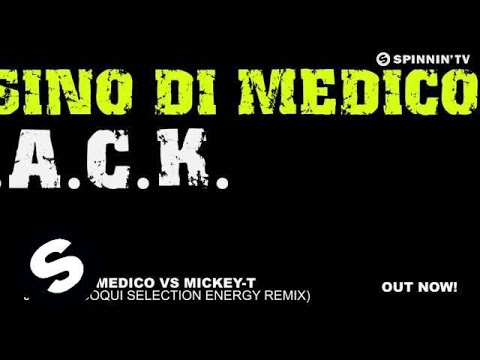 Asino di Medico vs Mickey-T - J.A.C.K (Coqui Selection Energy Remix)