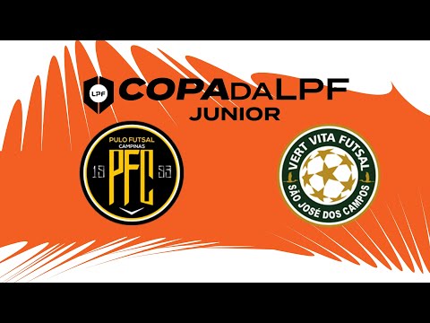 QUARTAS DE FINAL COPA da LPF JUNIOR 2023 -PULO CAMPINAS X  VERT VITA FUTSAL AESI - SUB 15