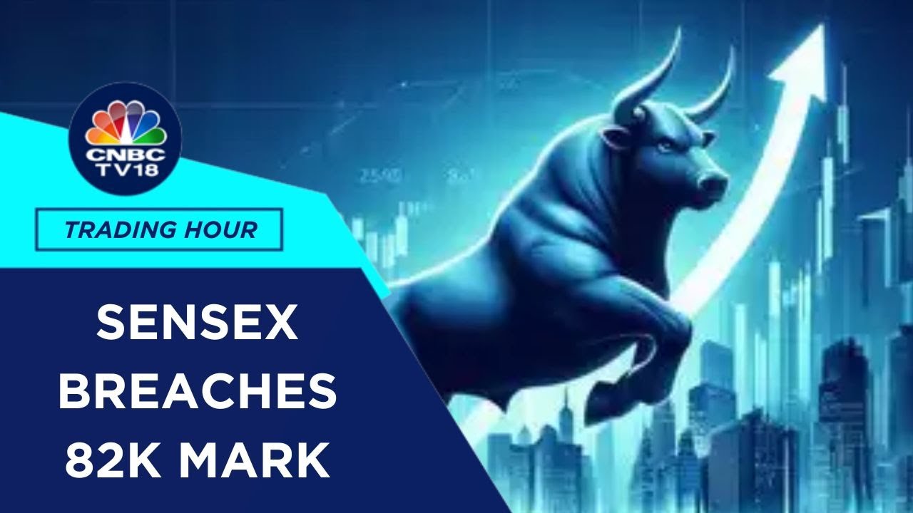 Sensex Jumps 650 Points, Breaches 82,000 Mark; Nifty Above 25,100 | CNBC TV18