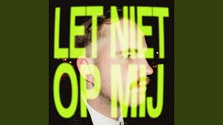 Skinc - Let Niet Op Mij video
