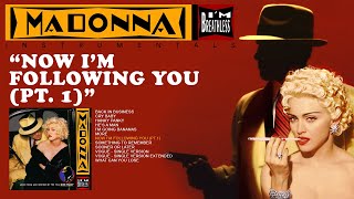 Madonna - Now I&#39;m Following You Pt. 1 (Instrumental)