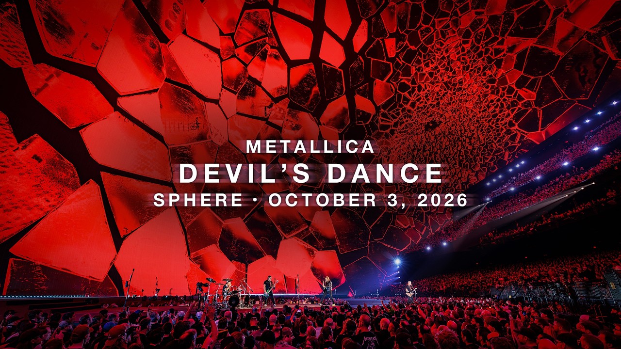 Metallica: Devil’s Dance (Live at Sphere, October 3, 2026)