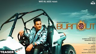 Burnout (Teaser) Prince Narula feat Yuvika Chaudhary | Rel on 15th Sep | White Hill Music