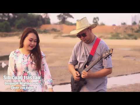 Sib cuag tsis tau - Cover:Zoo xyooj(Original: Xia lis) Sau: Vwjyis