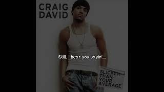 Craig David Feat. Katie Holmes - What&#39;s Changed (Lyrics Video)