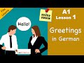 Revised A1 Lesson 1 Begrüßungen Greetings German For Beginners Learn German