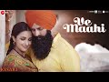 Arijit Singh Ve Maahi Akshay Kumar Parineeti Chopra Kesari