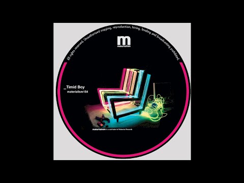 Timid Boy - Easy Rider (MATERIALISM154)