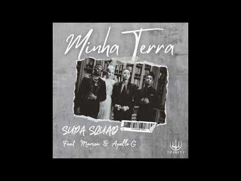 Supa Squad - Minha Terra (Feat. Mariza & Apollo G) (Afro Beat)