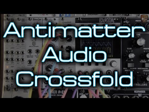 Antimatter Audio - Crossfold