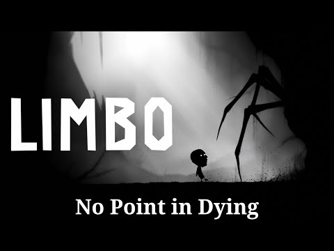 LIMBO - No Point in Dying Achievement Playthrough