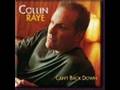Collin Raye - What I Need