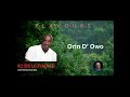 King Wasiu Ayinde - K1 DE ULTIMATE Album Track: Orin Do' Owo (Official Audio)
