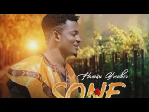 Hamisu Breaker - So Ne (Official Music)