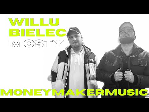 WILLU x BIELEC - MOSTY (prod.BIELEC)