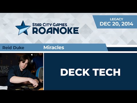 SCGPC: Deck Tech - Miracles with Reid Duke | Legacy