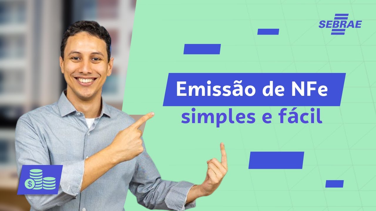 Como emitir Nota Fiscal Eletrônica em 2024 [PASSO A PASSO com Sebrae!]
